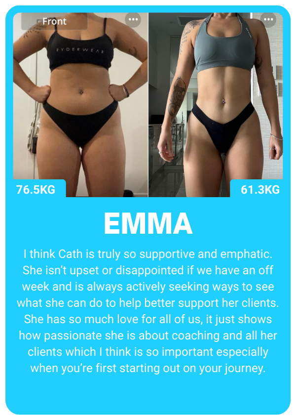 Before and after weight loss comparison showing a person's fitness progress with supportive testimonial from Emma about a coach named Cath.