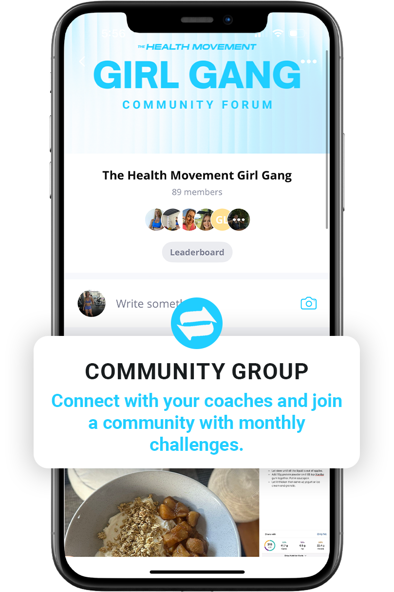 Smartphone screen displaying "The Health Movement Girl Gang" community forum with 89 members, a leaderboard, and a prompt to write something. Overlay with text about joining a community group for challenges and an image of a bowl with granola.