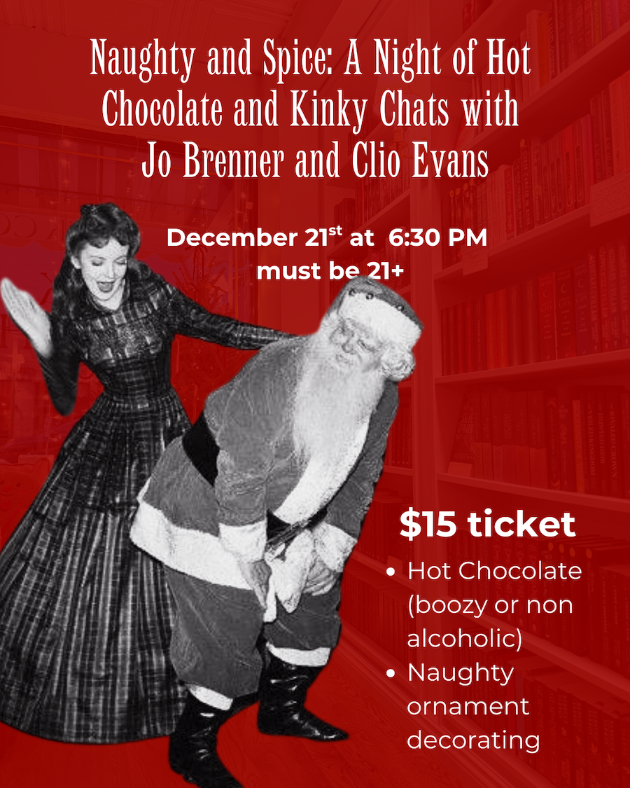 Naughty & Spice: A night of hot chocolate & kink with Jo Brenner and Clio Evans