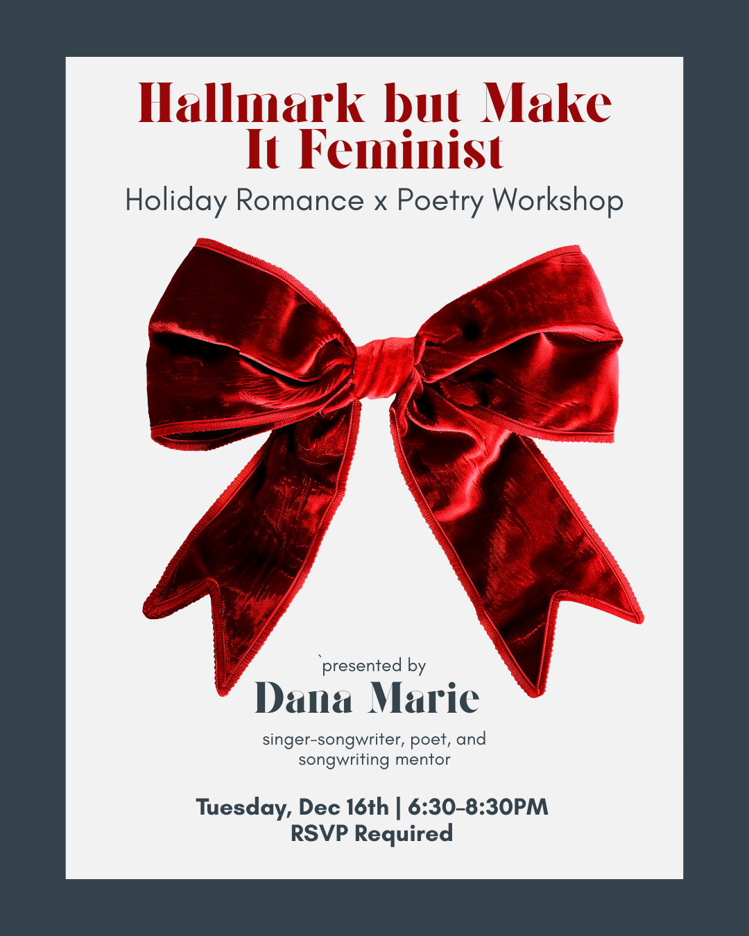 Hallmark but Make It Feminist: Holiday Romance x Poetry Workshop