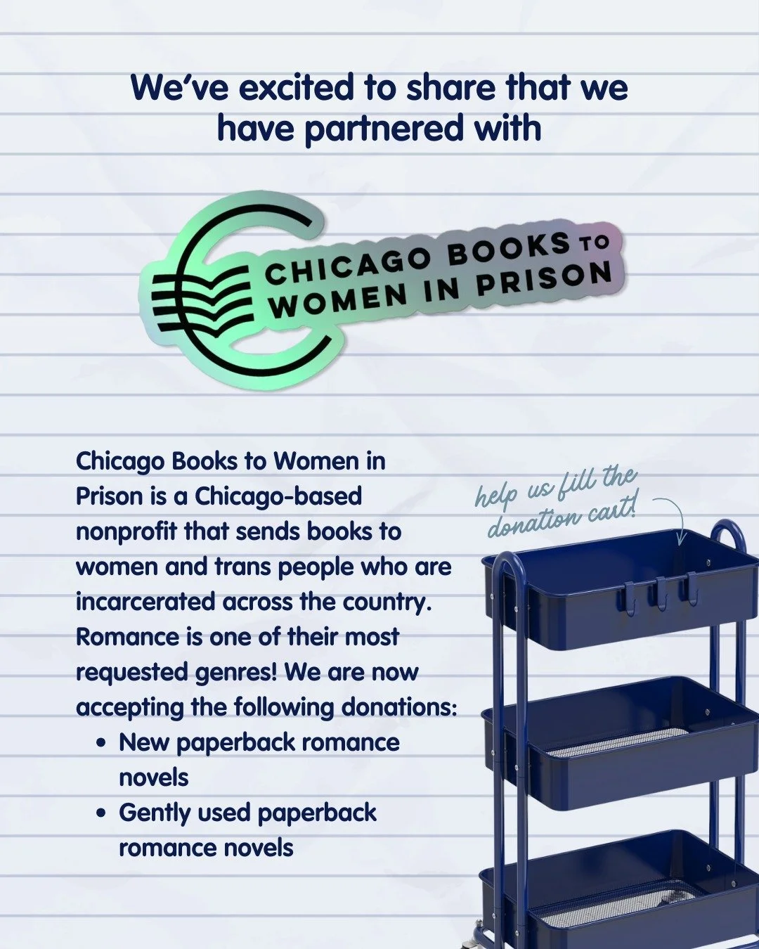 Now accepting donations for @chicagobwp ! 

Chicago Books to Women in Prison is a Chicago-based nonprofit that sends books to women and trans people who are incarcerated across the country. Romance is one of their most requested genres! 
 
Stop by an