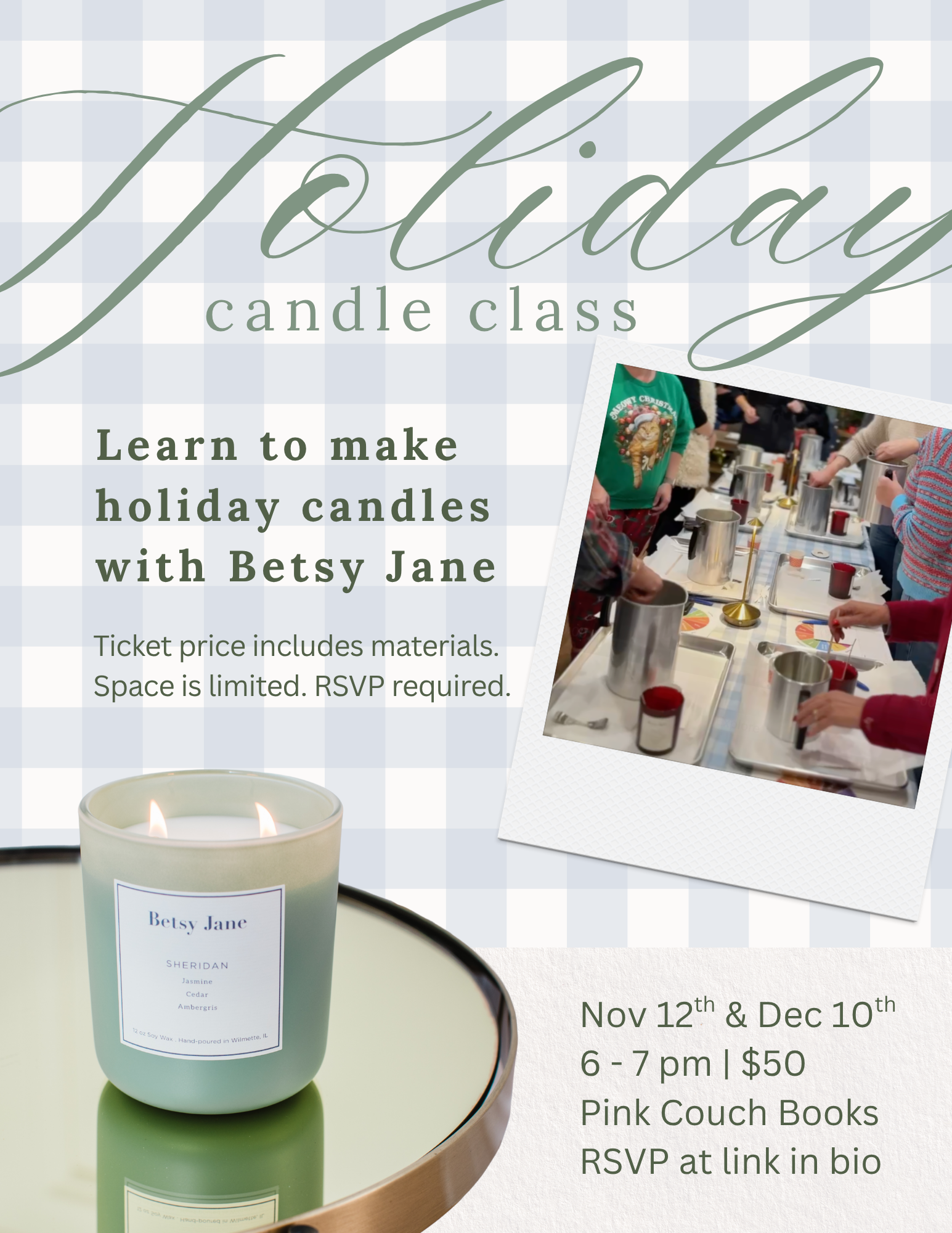 Holiday Candle Making Class with Betsy Jane