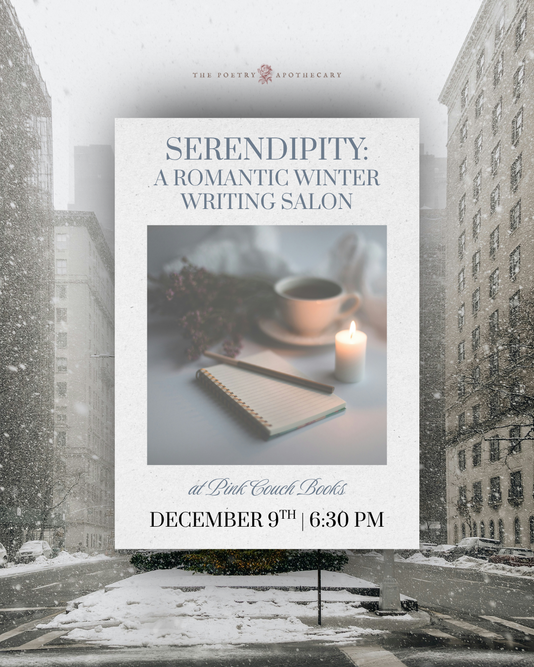 Serendipity: A Romantic Winter Writing Salon x The Poetry Apothecary at Pink Couch Books