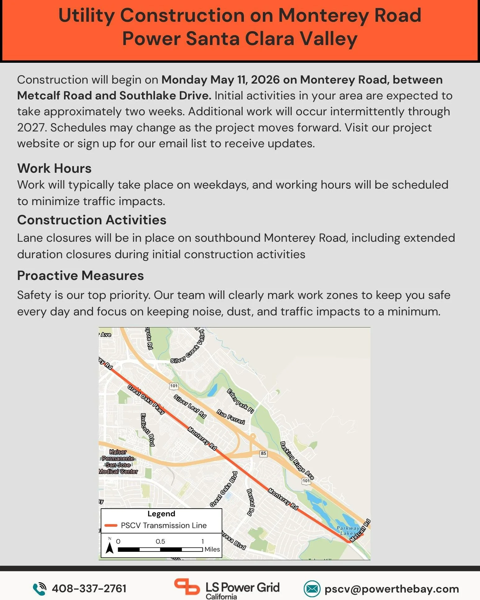 Monterey Road construction notice from LS Power:
Hi neighbors! We're sharing this update about construction happening on Monterey Road between Metcalf Rd and Southlake Dr, which started yesterday, May 11.

This is part of Power Santa Clara Valley pro