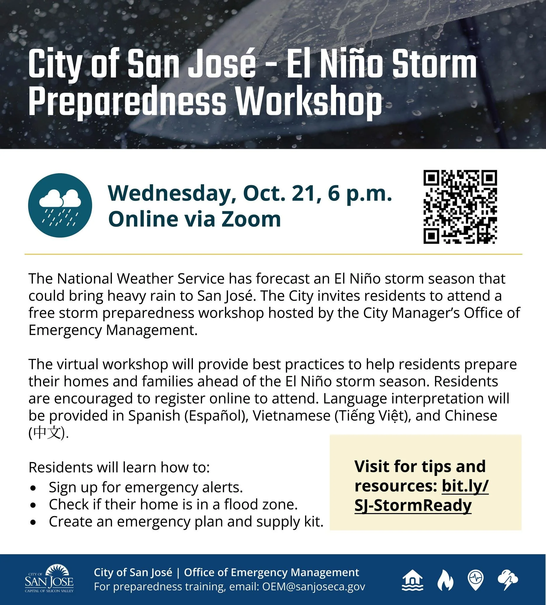The National Weather Service has forecast an El Ni&ntilde;o storm season that could bring heavy rain to San Jos&eacute;. The City invites residents to attend a free storm preparedness workshop hosted by the City Manager&rsquo;s Office of Emergency Ma