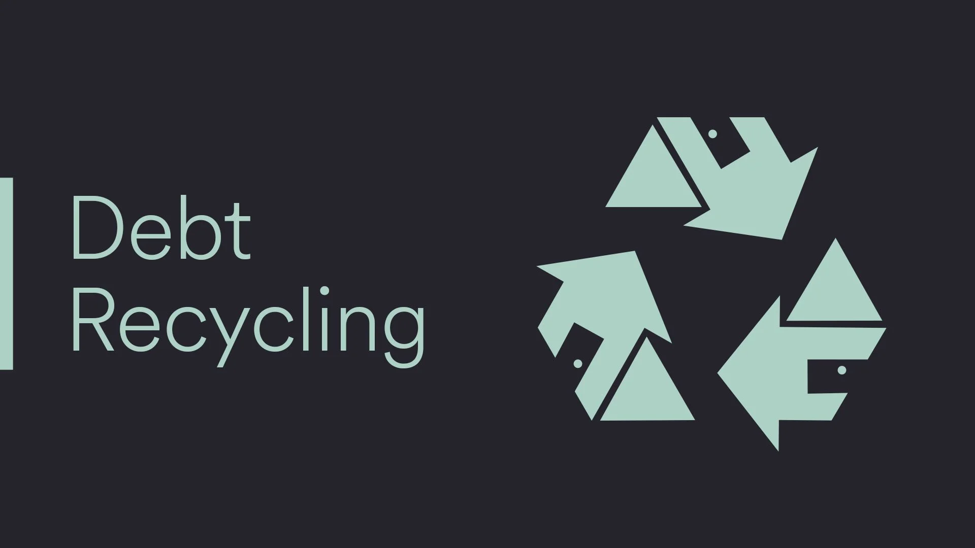 How Debt Recycling Can Build Wealth in Australia