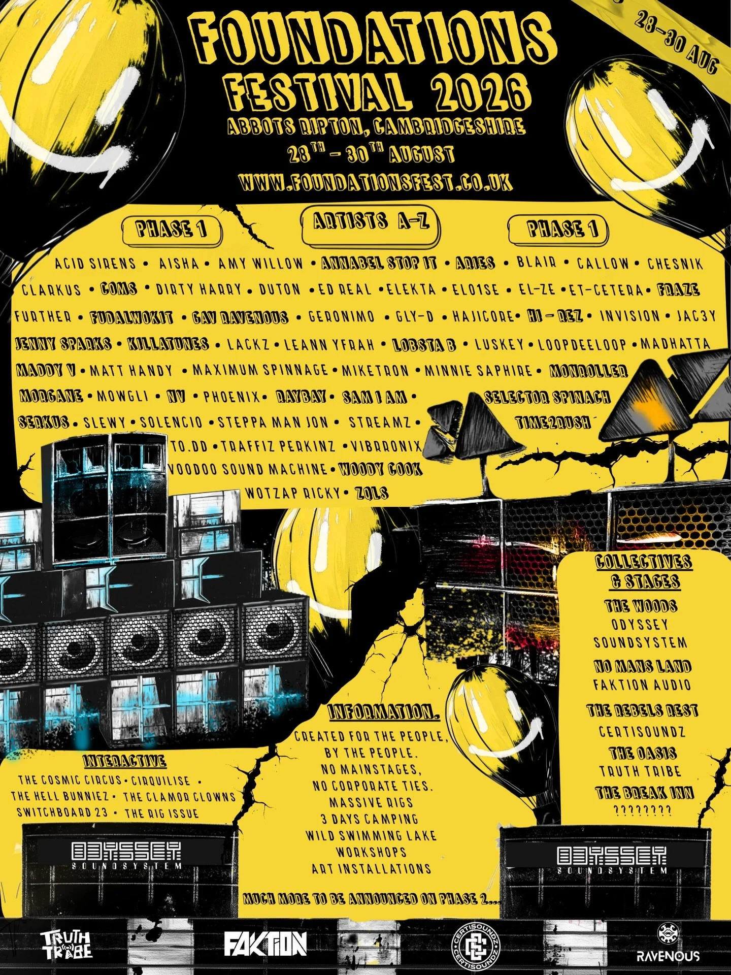PHASE 1 - ARTIST LINE UP - ITS A BIGG'UN

WE'RE STICKING TO OUR ROOTS LIKE WE SAID, NO FUNNY BUSINESS JUST FAMILY, THE CULTURE WE LOVE AND CONNECTION.

PHASE 2 OUT NEXT MONTH. 

3 DAYS CAMPING
WILD SWIMMING LAKE
WORKSHOPS 
BOOZER
MASSIVE RIGS 
5 STAG