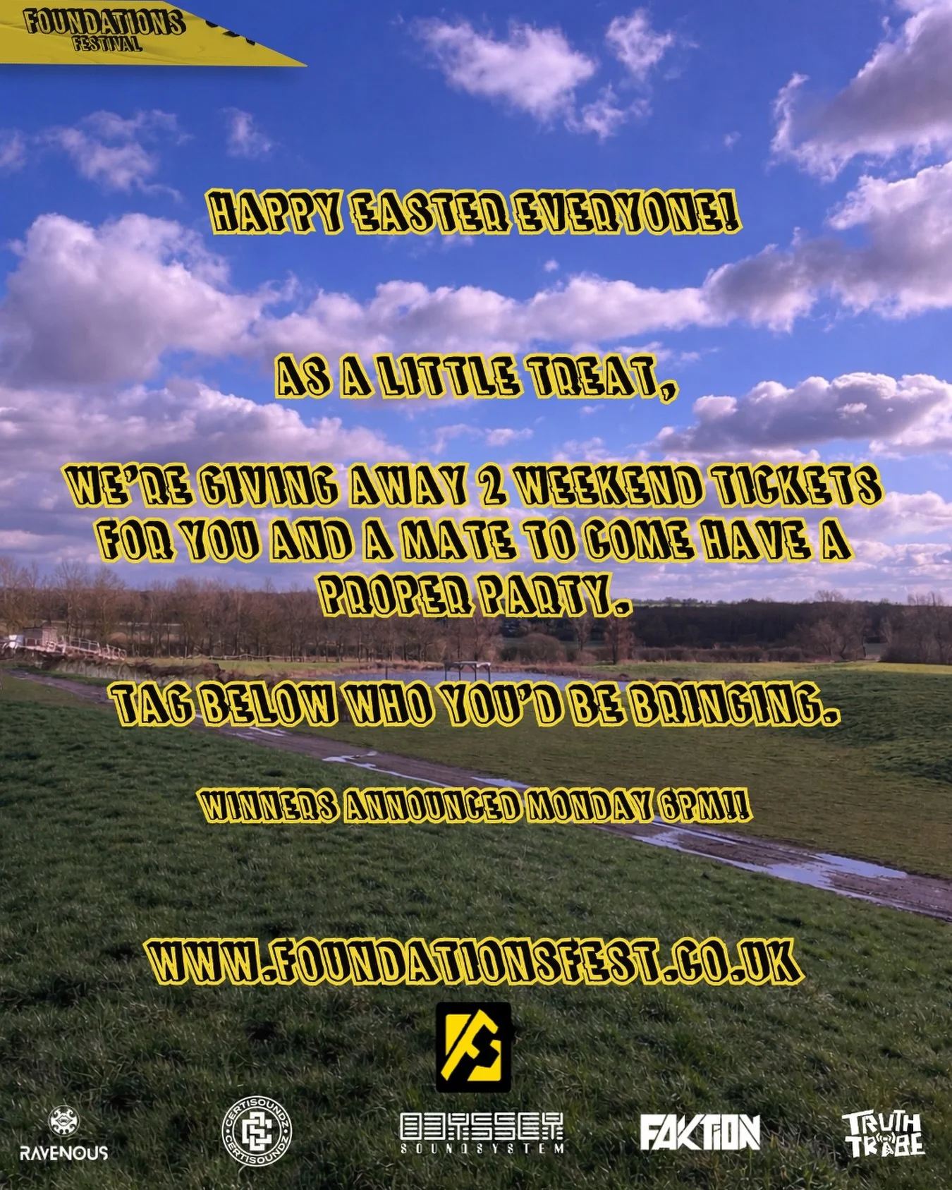 EASTER GIVEAWAY!! 

TAG BELOW WHO YOU'D BE BRINGING &amp; STICK A 🐣 IF YOU REALLY WANNA WIN - GOOD LUCK!!

DON'T FORGET - LAST FEW DAYS OF &pound;95 TICKETS!!! 

BE QUICK!! 

WWW.FOUNDATIONSFEST.CO.UK