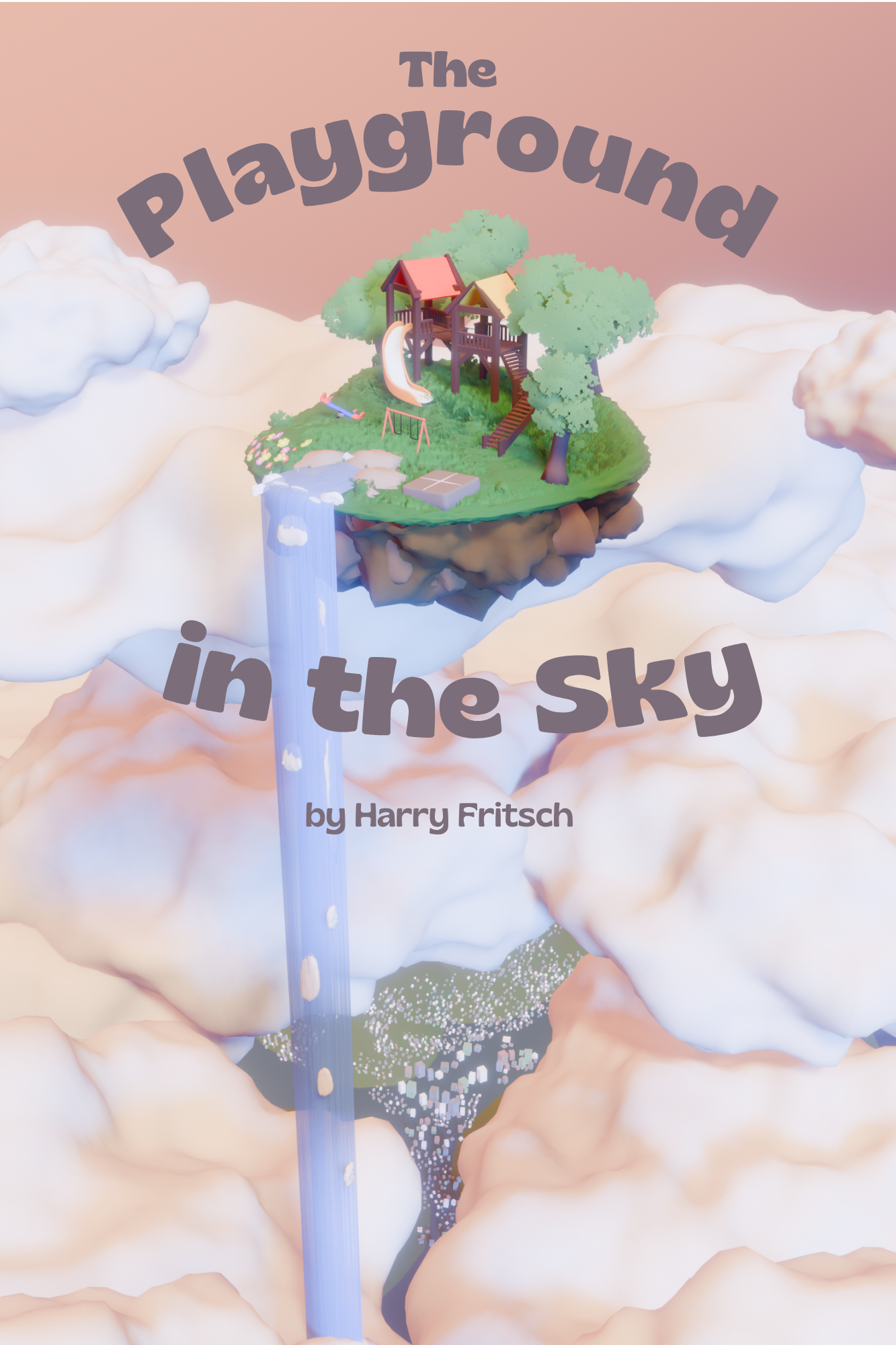 Book cover for "The Playground in the Sky" by Harry Fritsch, showing a floating island with a playground and slide, surrounded by clouds and a waterfall, with stylized text.