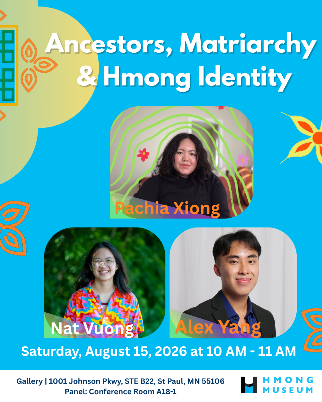 Artists' Talk: Ancestors, Matriarchy & Hmong Identity