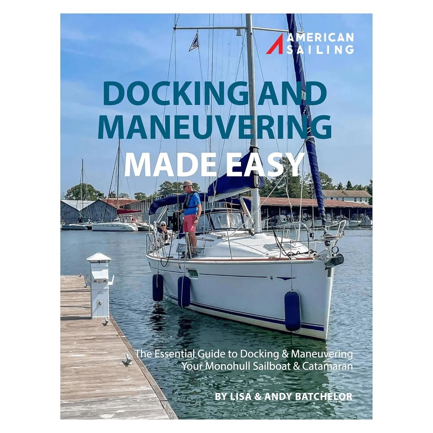 Docking and Maneuvering Made Easy