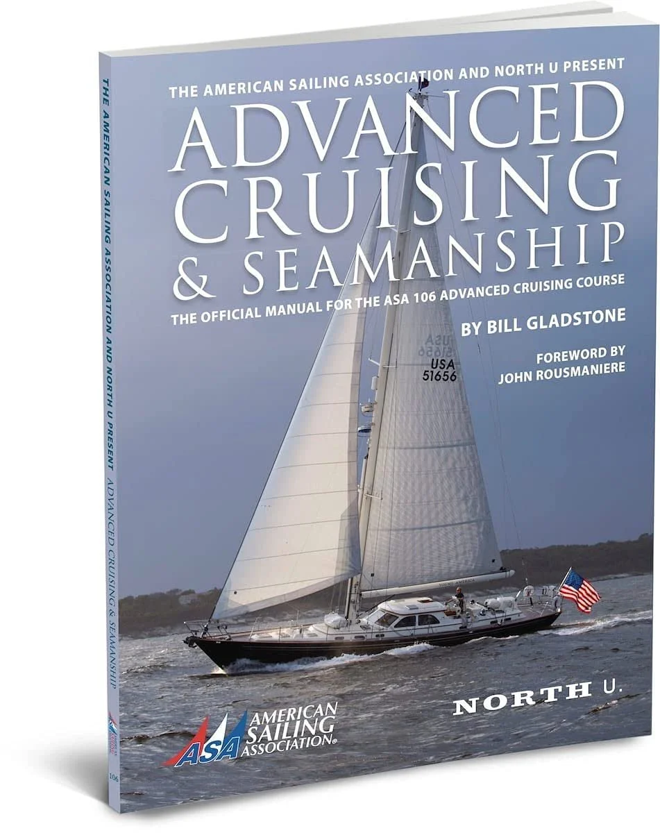 Advanced Cruising &amp; Seamanship
