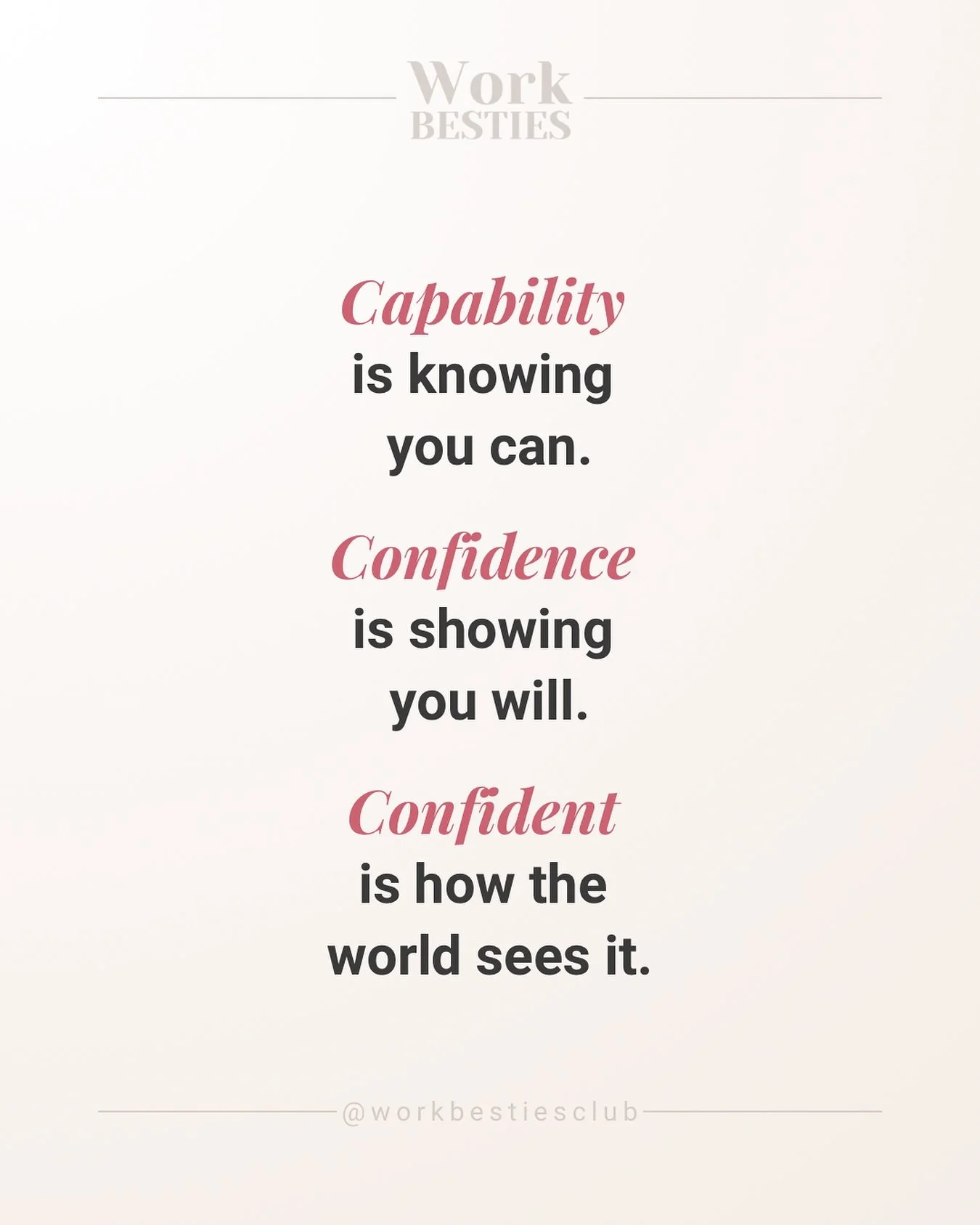 Being capable is the foundation - the skills, knowledge, and experience you’ve built.
Having confidence is the belief in those abilities.
Being confident is letting that belief show in how you speak, act, and lead.
One without the other can