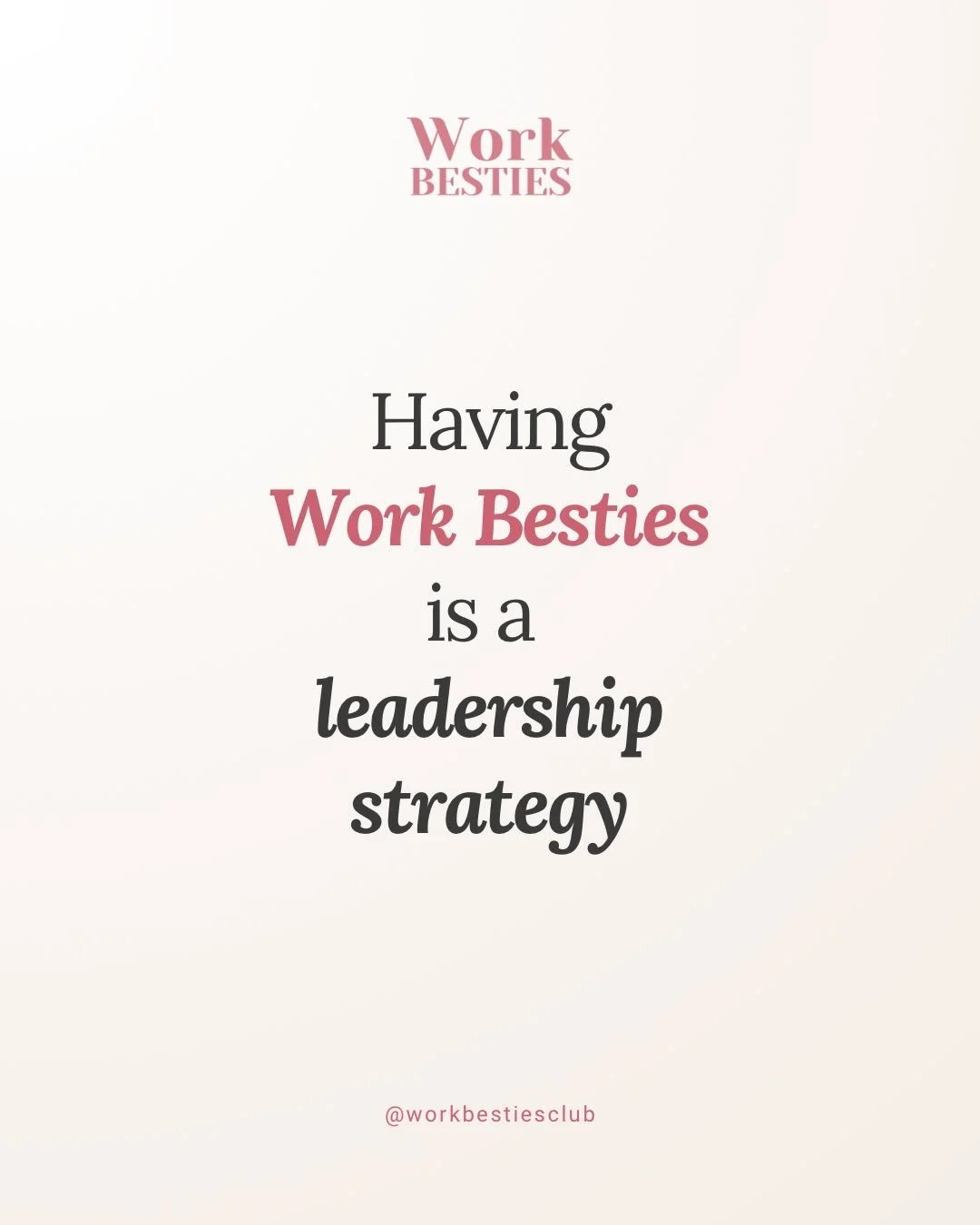 Being liked feels good. It opens doors, builds ease, and helps people get curious about who you are and how you work.

But being respected is what sustains you.

And this is why having #WorkBesties is a genuine leadership strategy.

I&rsquo;ve learne