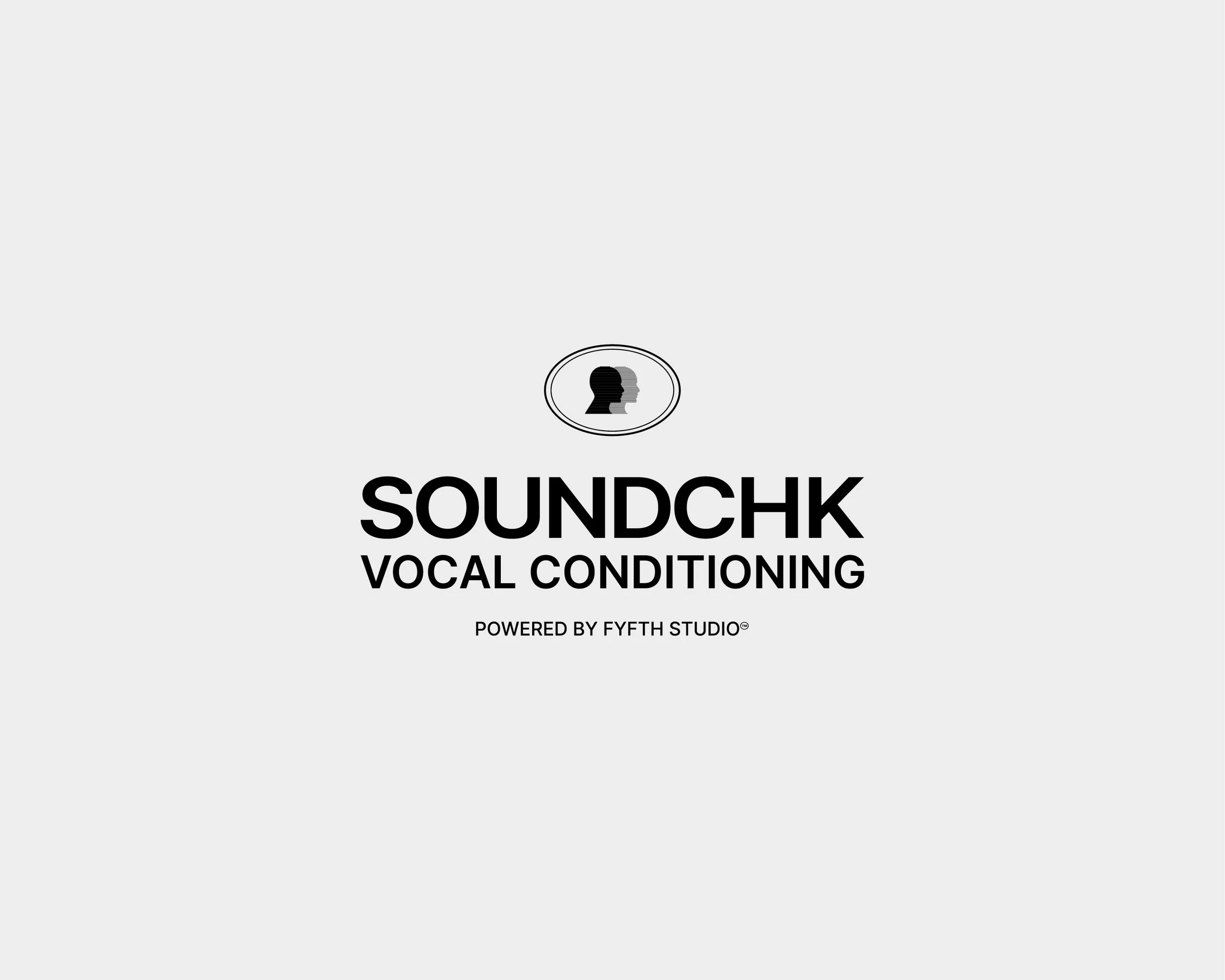 Logo for SoundCHK Vocal Conditioning, featuring two overlapping head silhouettes within an oval, with the text 'SOUNDCHK' and 'VOCAL CONDITIONING' beneath, powered by FyFTH Studio.