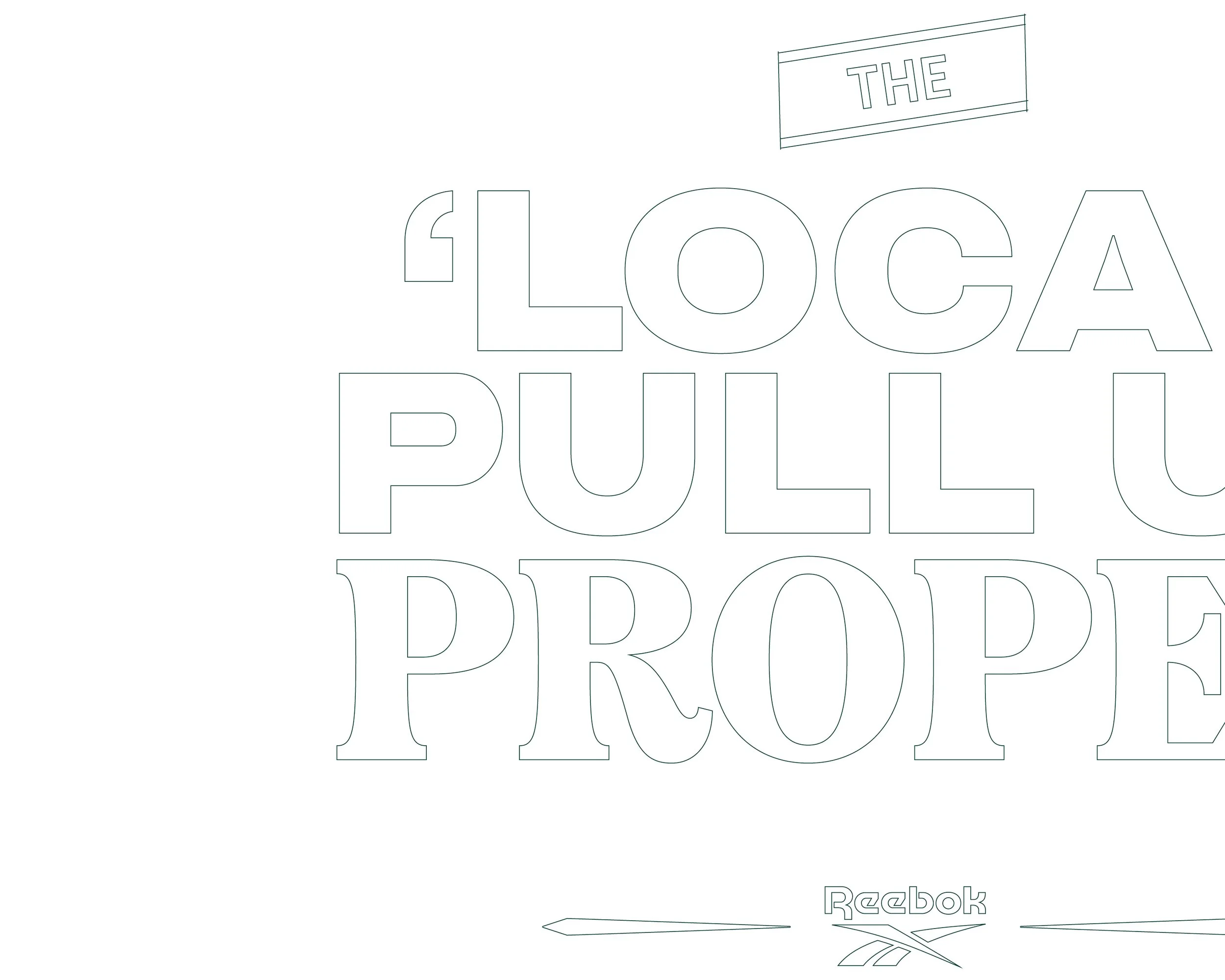 Outline of the phrase 'The Locka Pole' with a quote box around 'The' and a pencil beneath the text, along with the Reebok logo at the bottom right.