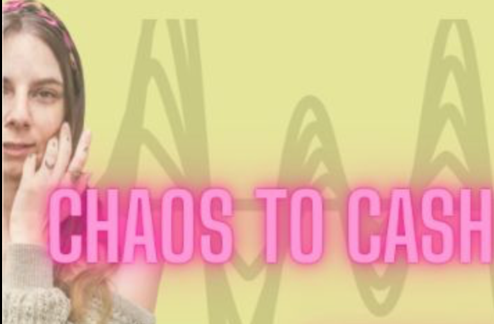 Chaos to Cash Catalyst