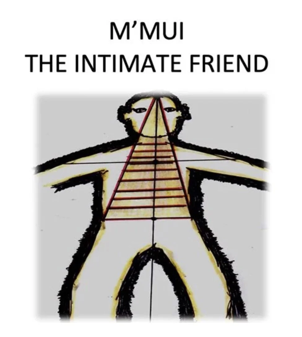       M’MUI, THE INTIMATE FRIEND