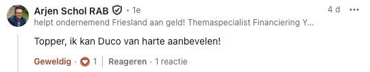 Schermafbeelding van een LinkedIn-bericht waarin iemand topadviseur Ducu van harte aanbeveelt, met een positieve reactie 'Geweldig'.