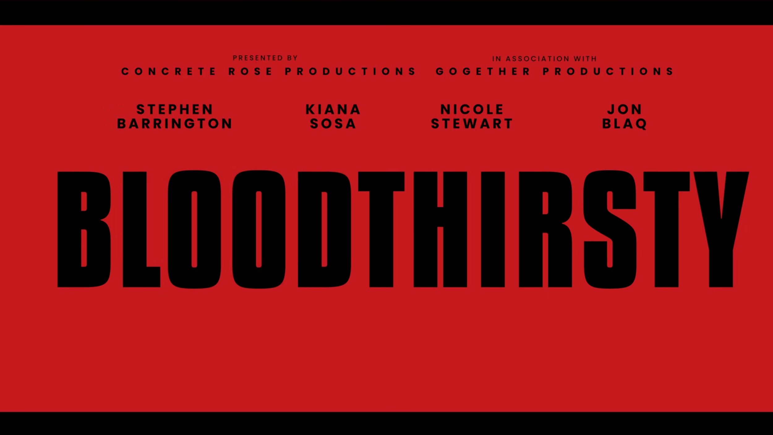 Nicole Clare Stewart credited on Blood Thirsty