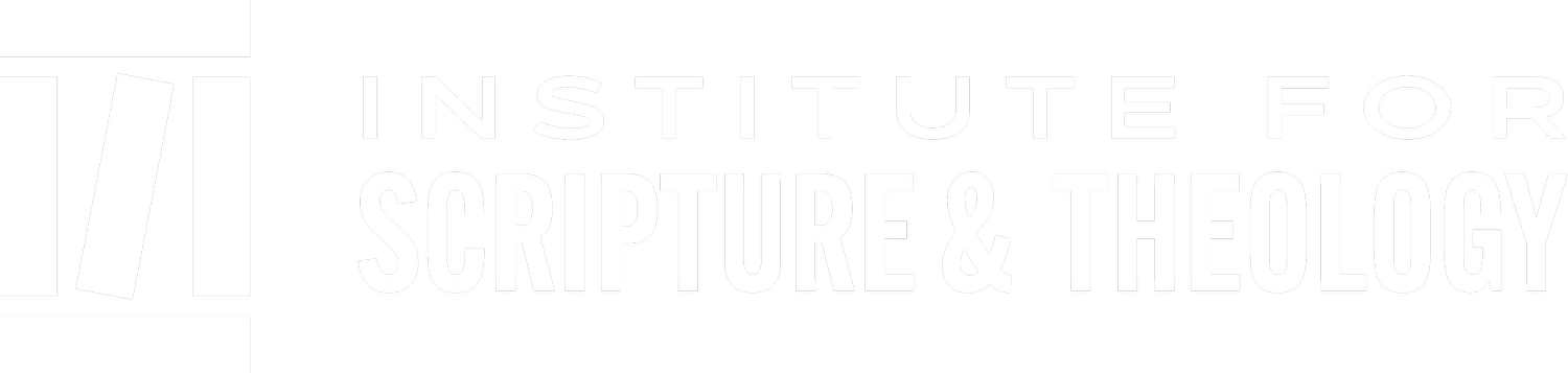 Institute for Scripture &amp; Theology