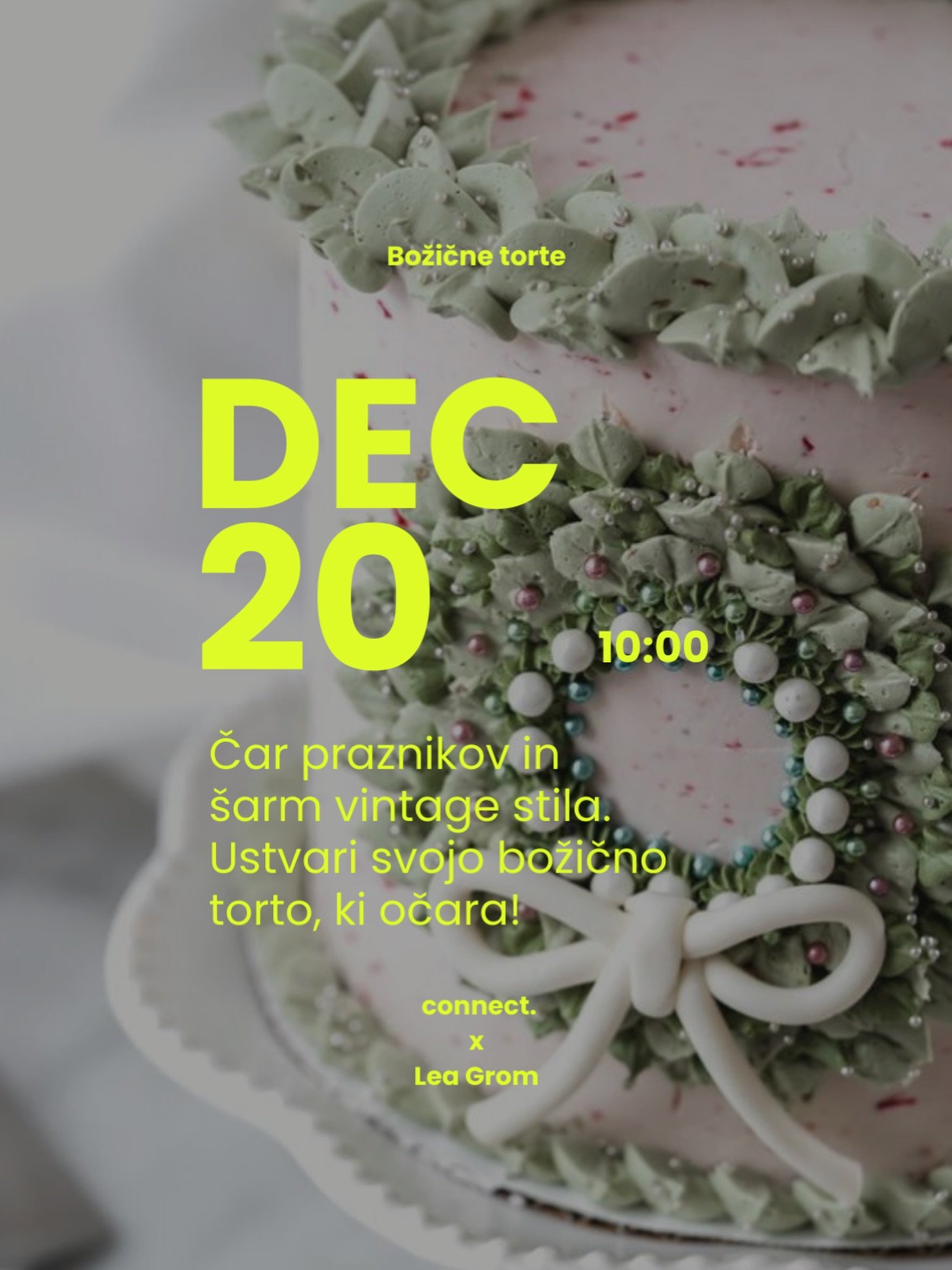 Božična torta v modernem vintage slogu &ndash; z @stories_by_lea ! 🎄🎂 Pripravi torto, ki jo bo&scaron; z veseljem pokazala, posnela in pojedla. Lea te na delavnici popelje skozi vse trike, da doma brez panike izdela&scaron; elegantno, nostalgično i