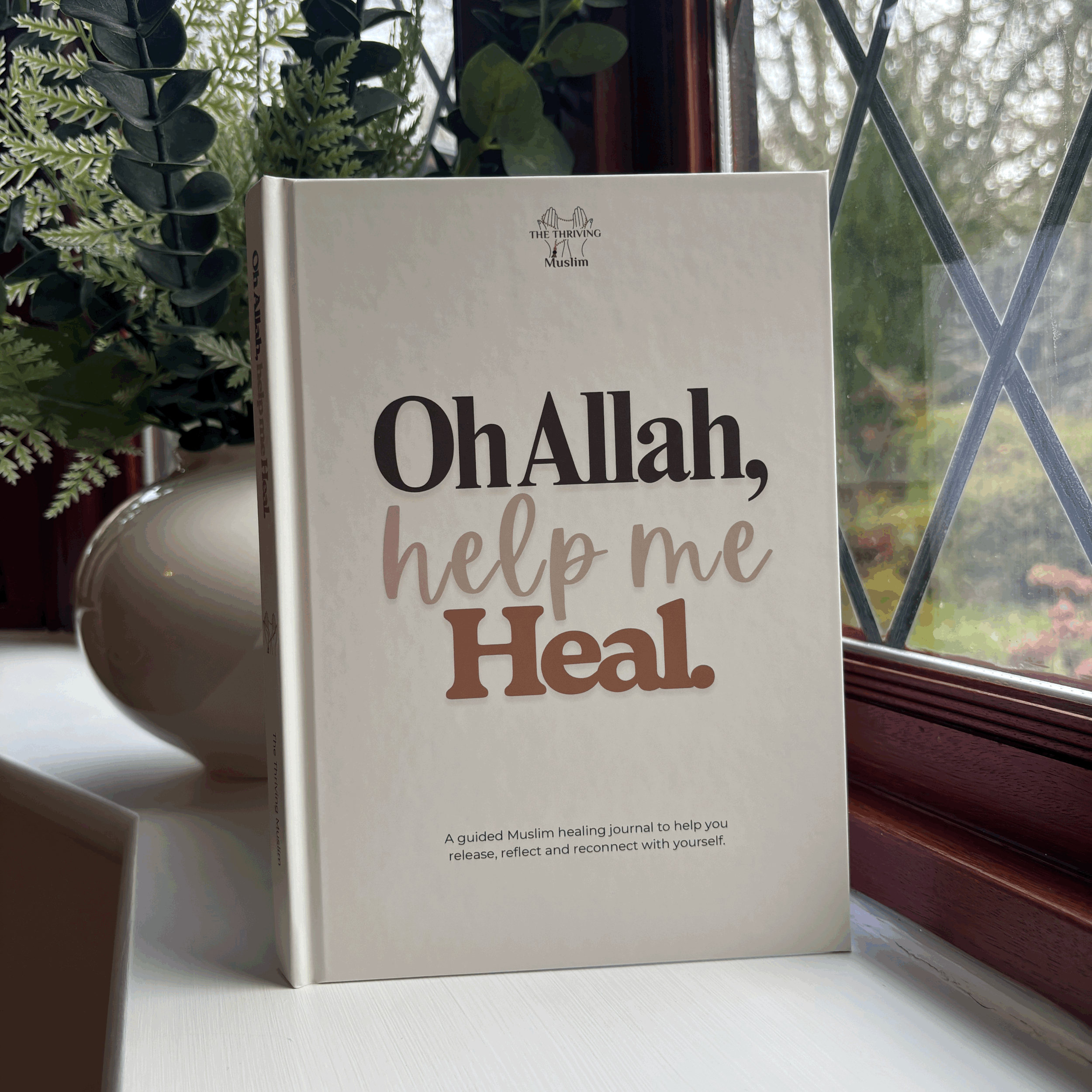 Oh Allah, Help Me Heal Journal