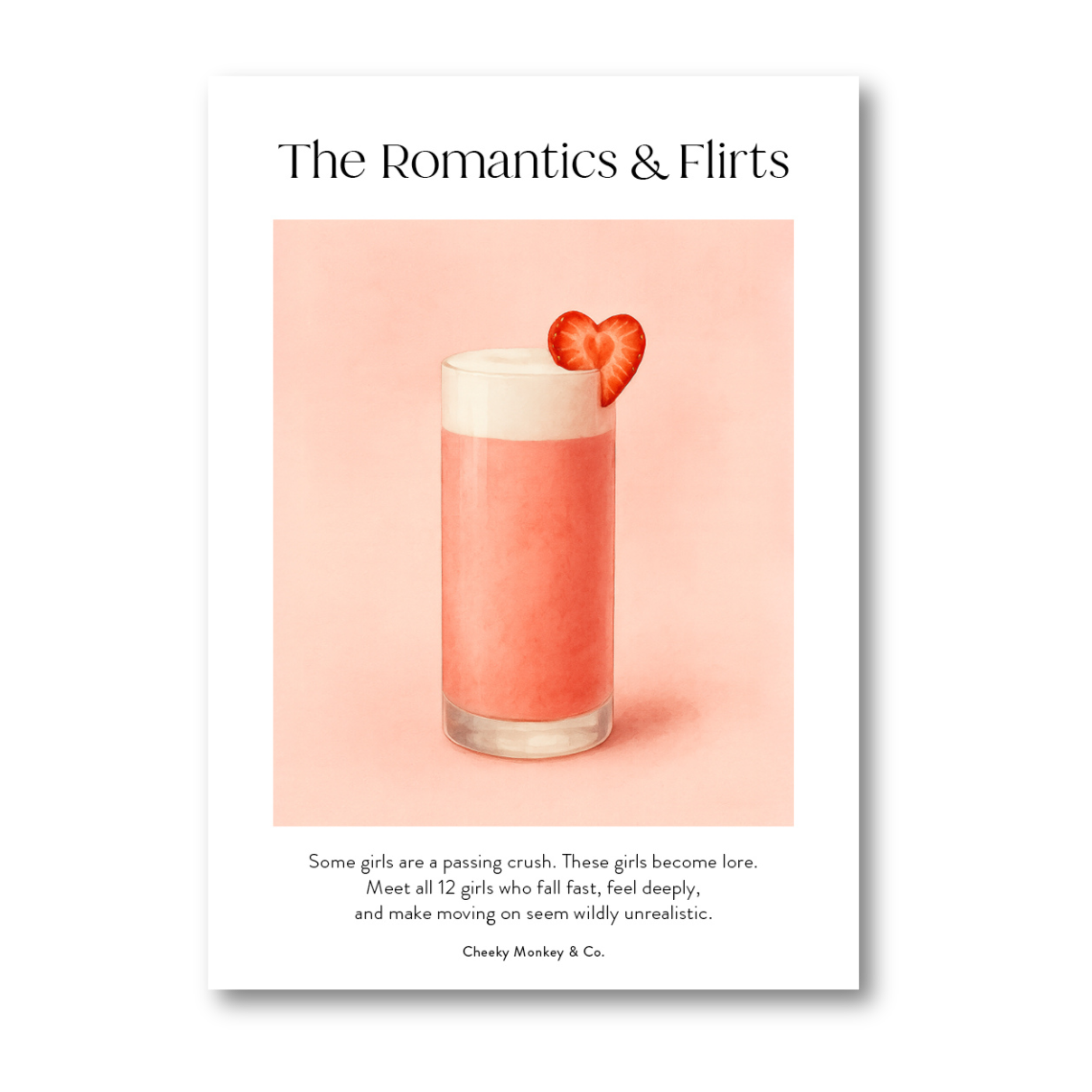 The Romantics & Flirts