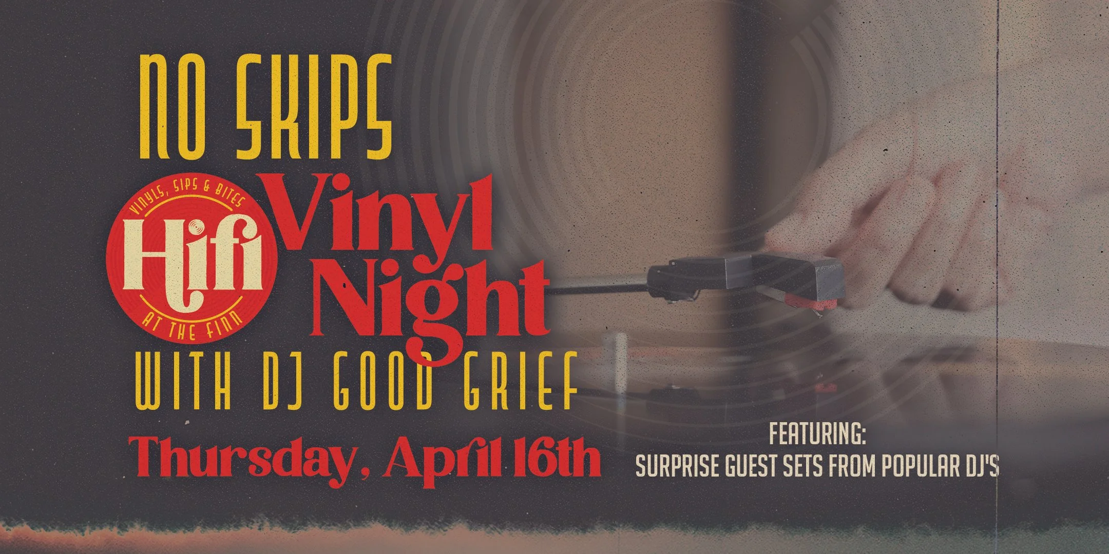 "No Skips" Vinyl Night with DJ Good Grief
