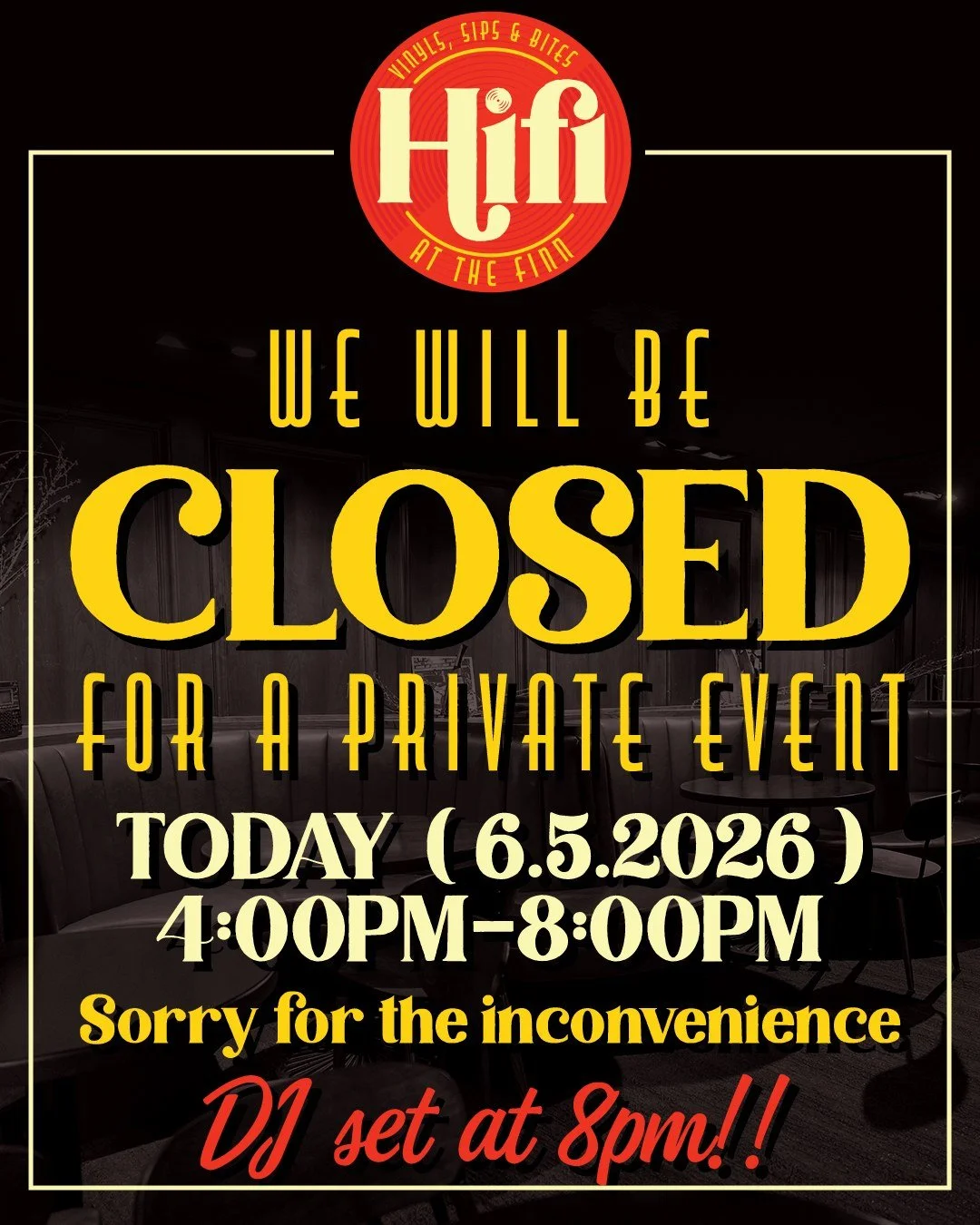 Heads up, HiFi friends! 🍸
HiFi will be closed today, June 5, from 4:00 PM&ndash;8:00 PM for a private event.
We'll be reopening promptly at 8:00 PM, and the night keeps rolling with a DJ set starting when the doors reopen. 🎶

See you tonight for co