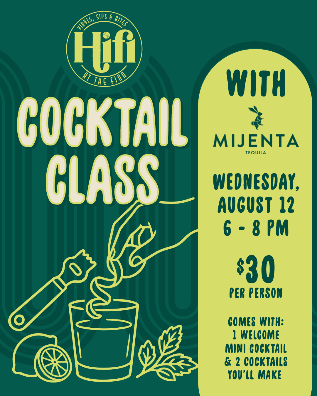 Cocktail Class with Mijenta Tequila