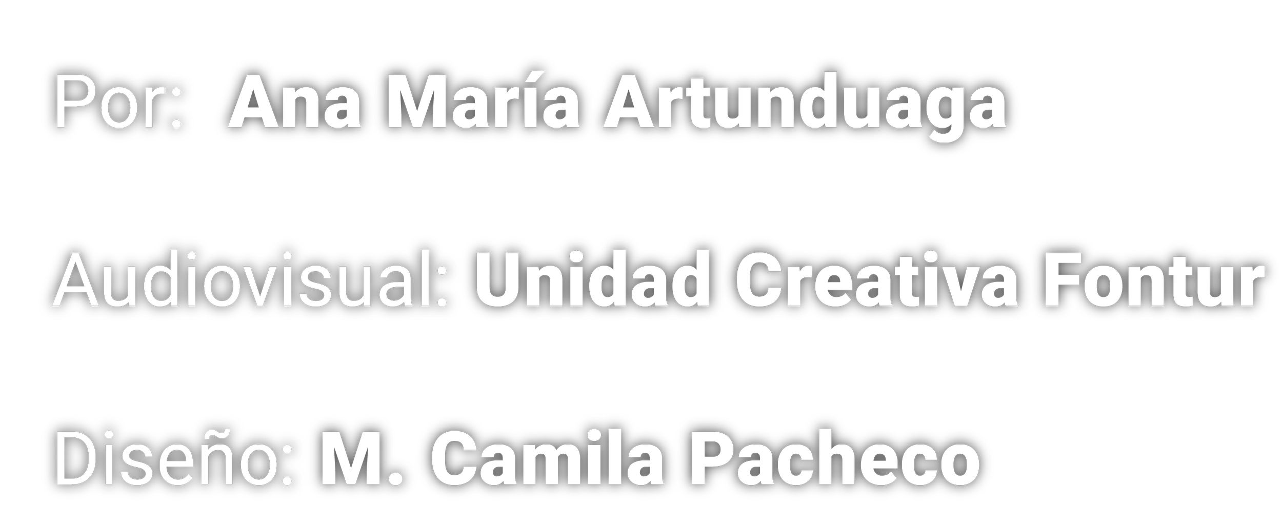 Texto en español que indica créditos creativos de un proyecto, incluyendo nombre de autora, título, aspecto audiovisual y diseño, en letras blancas y resaltado con un fondo negro.