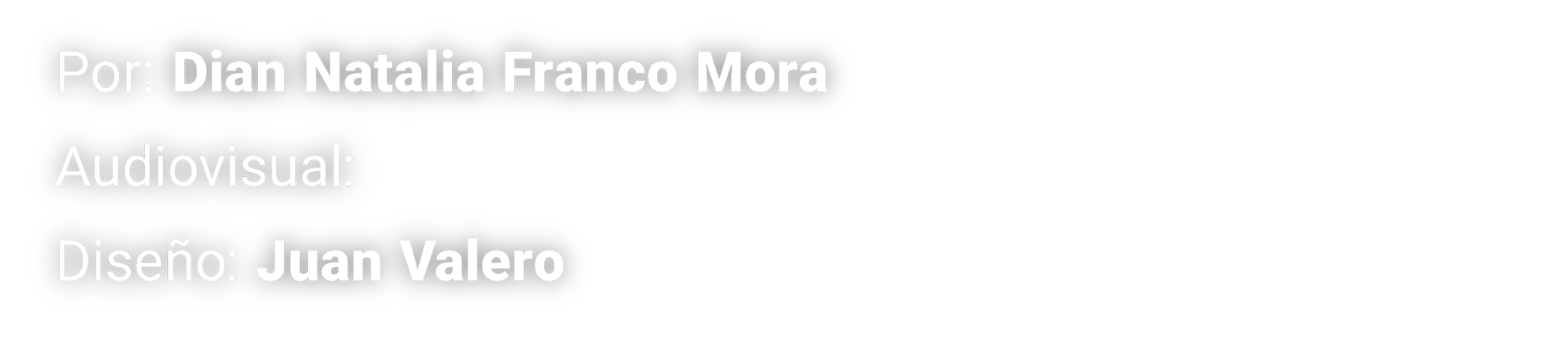 Texto en español que indica autor y diseñador de una obra, con fondo negro y letras blancas, en letra grande y en negrita.