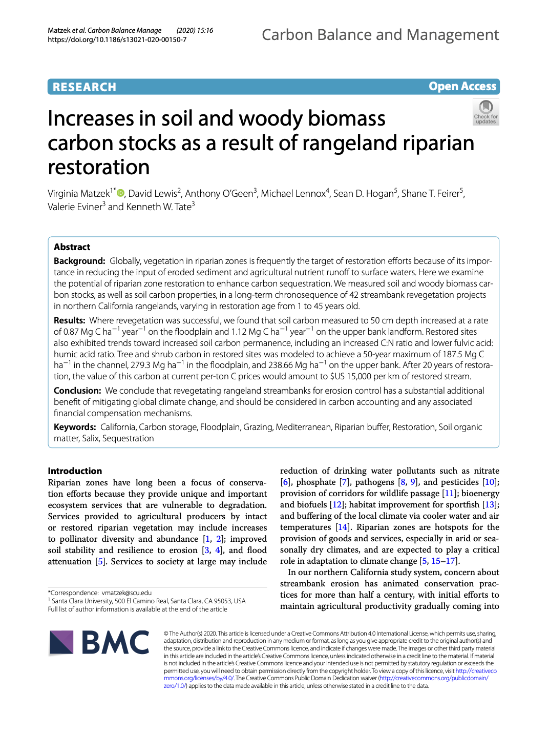 Increases in soil and woody biomass
carbon stocks as a result of rangeland riparian
restoration