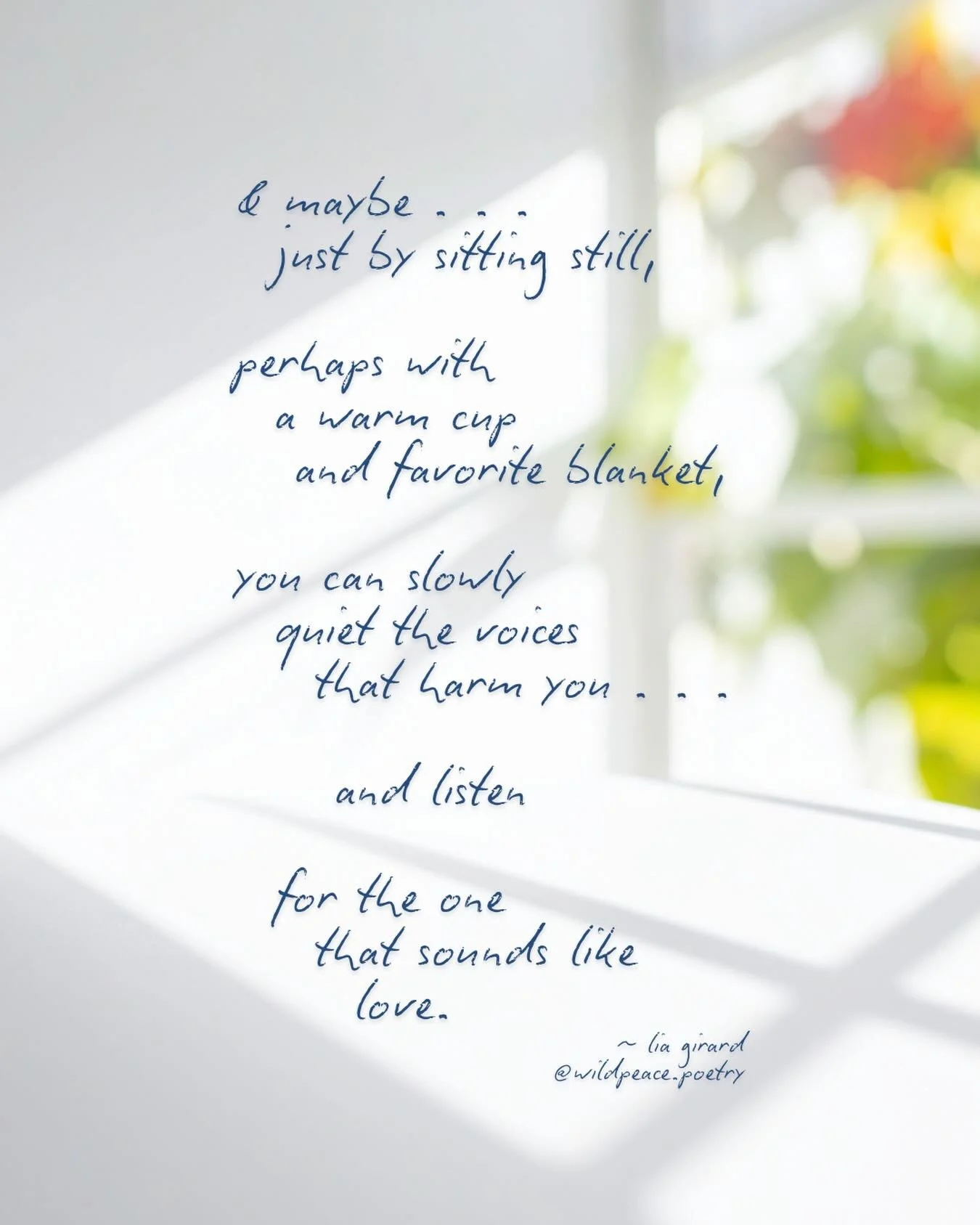 I hope today you find time to hear the voice of love within you &hellip; rather than all the pressure from the world around you. 
.
.
.
#poemsaboutpeace #healing #naturepoetry #poemsaboutlove #findingbalance