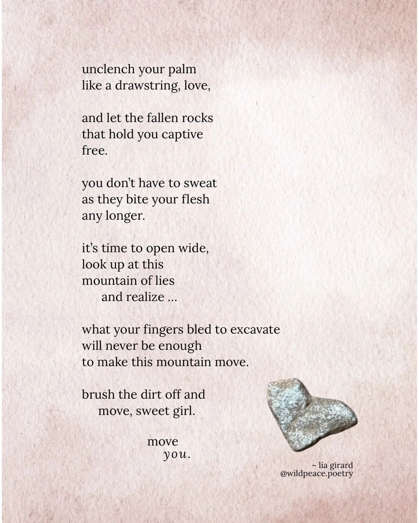 Have you ever found yourself gripping something that&rsquo;s hurting you, far too tightly, as though it&rsquo;s impossible to see a way around it? 

This poem carries a photo of a heart-shaped rock I found on a wandering walk during my hardest season