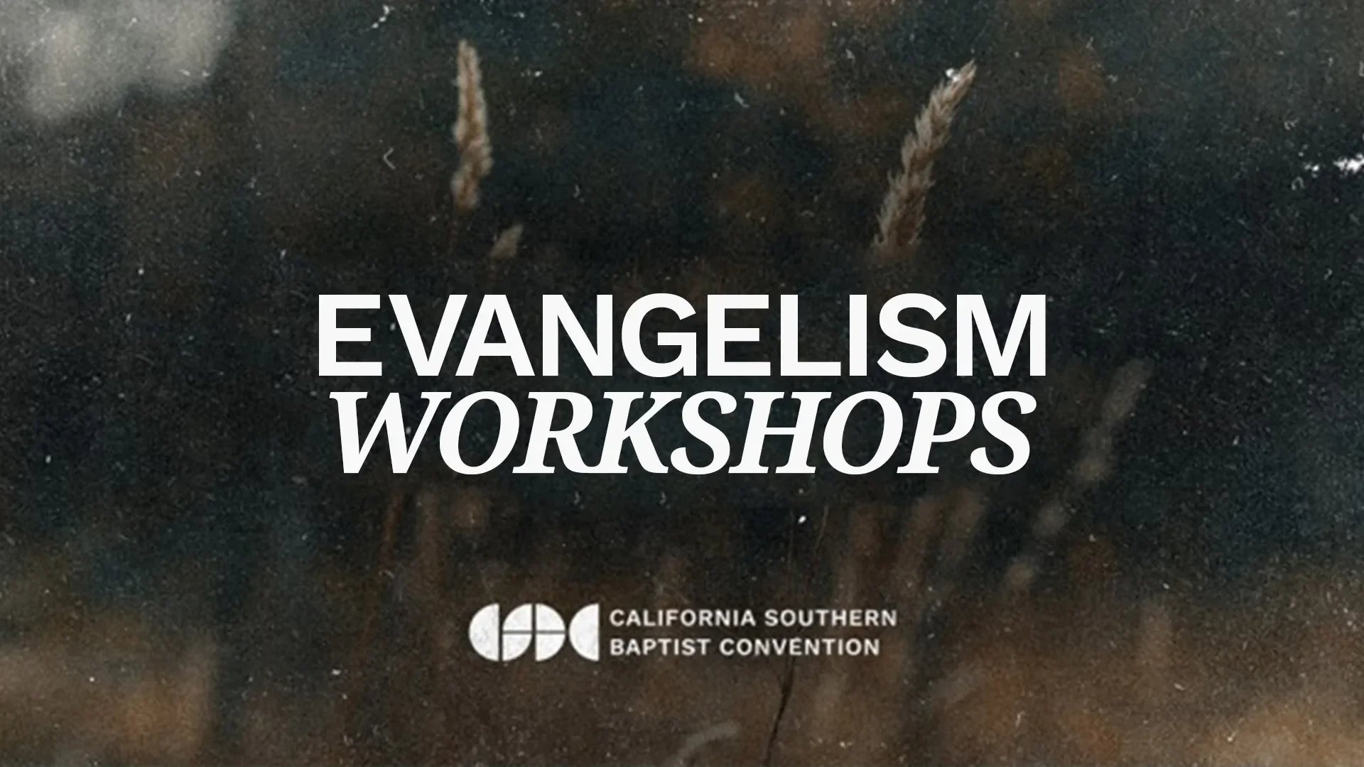 Evangelism Workshop