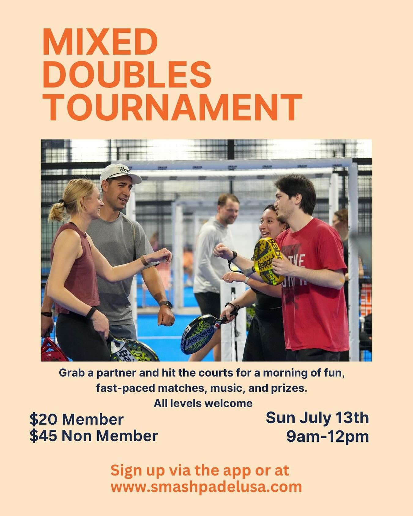 Mixed Doubles Tournament 🎾
Sunday, July 13 | 9AM&ndash;12PM
Grab your partner and bring the heat 🔥

Fast-paced matches, music, prizes, and great vibes. All levels welcome.
$20 members | $45 non-members
Sign up on the app or smashpadelusa.com
Limite