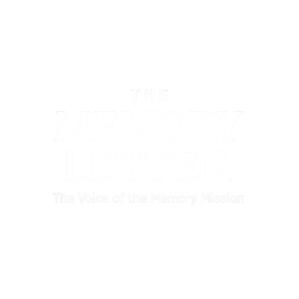 Black background with white text that reads "The Memory Letter: The Voice of the Memory Mission."