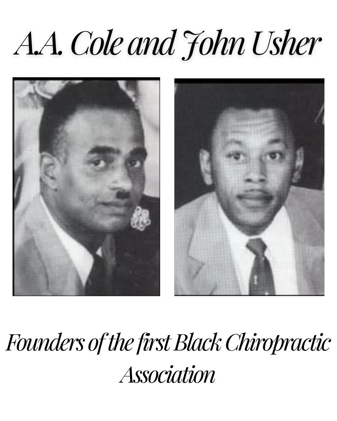 As we continue honoring Black History Month, we're spotlighting the leaders who didn't just practice chiropractic..but organized for representation, opportunity, and community within the profession.

Dr. Arthur A. Cole and Dr. John Usher were pioneer