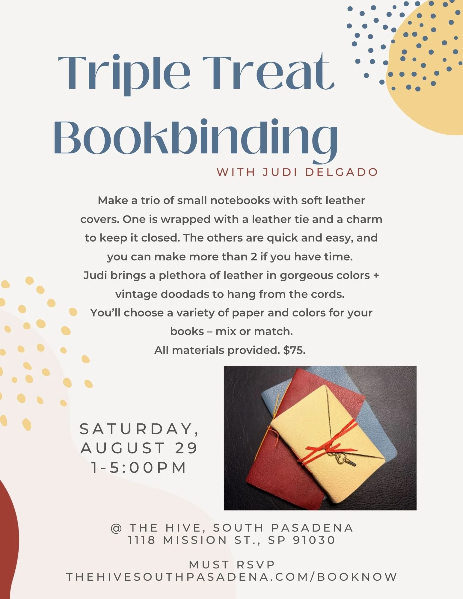 Bookbinding class workshop book making make a book the hive south pasadena makers making make event highland park eagle rock pasadena community leather paper binding