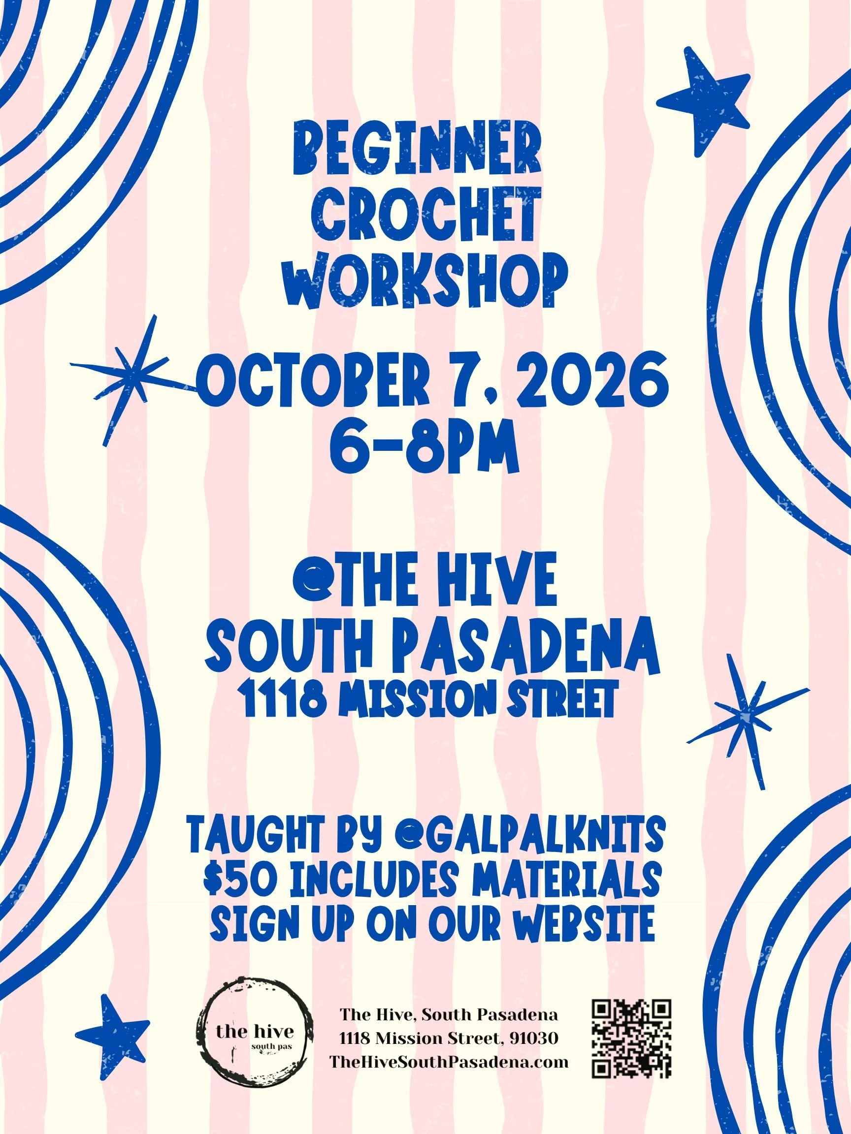 crochet workshop beginners learn how to crochet yarn GalPal Knits The Hive South Pasadena Highland park alhambra makers make and take arts and crafts teens adults