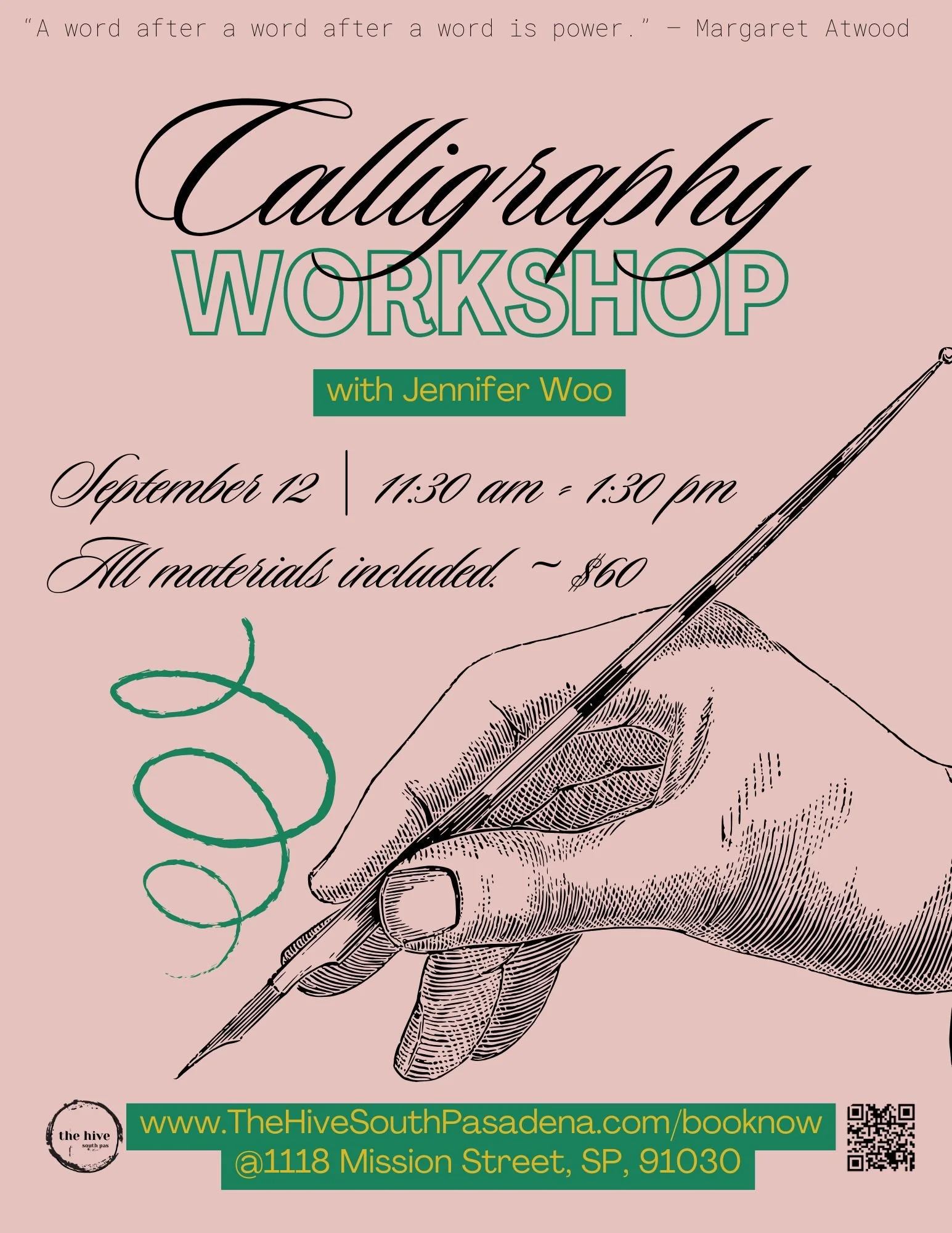 Calligraphy workshop beginners writing script cursive class learn how to Jennifer Woo the hive south pasadena highland park pasadena eagle rock makers arts & crafts adults 