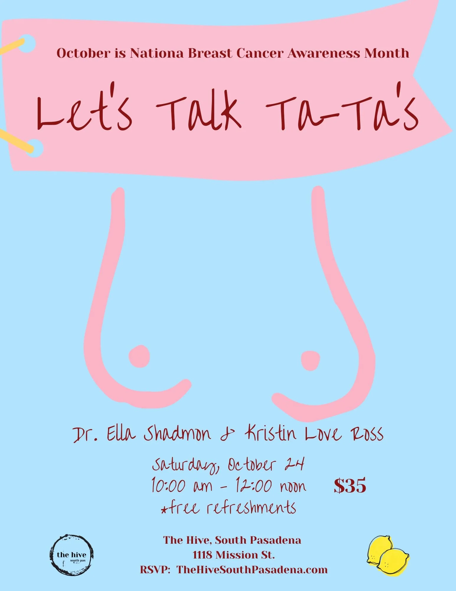 Breast Cancer Awareness month ta-ta's boob breasts community Q&A doctor ella shadmon kristin love ross the hive south pasadena alhambra eagle rock highland park events