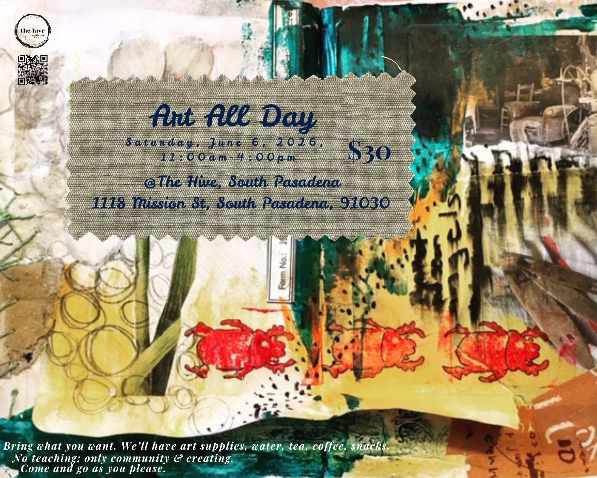 art journaling collage painting collage imagination creation make and take arts and crafts the hive south pasadena highland park eagle rock create community adult makers