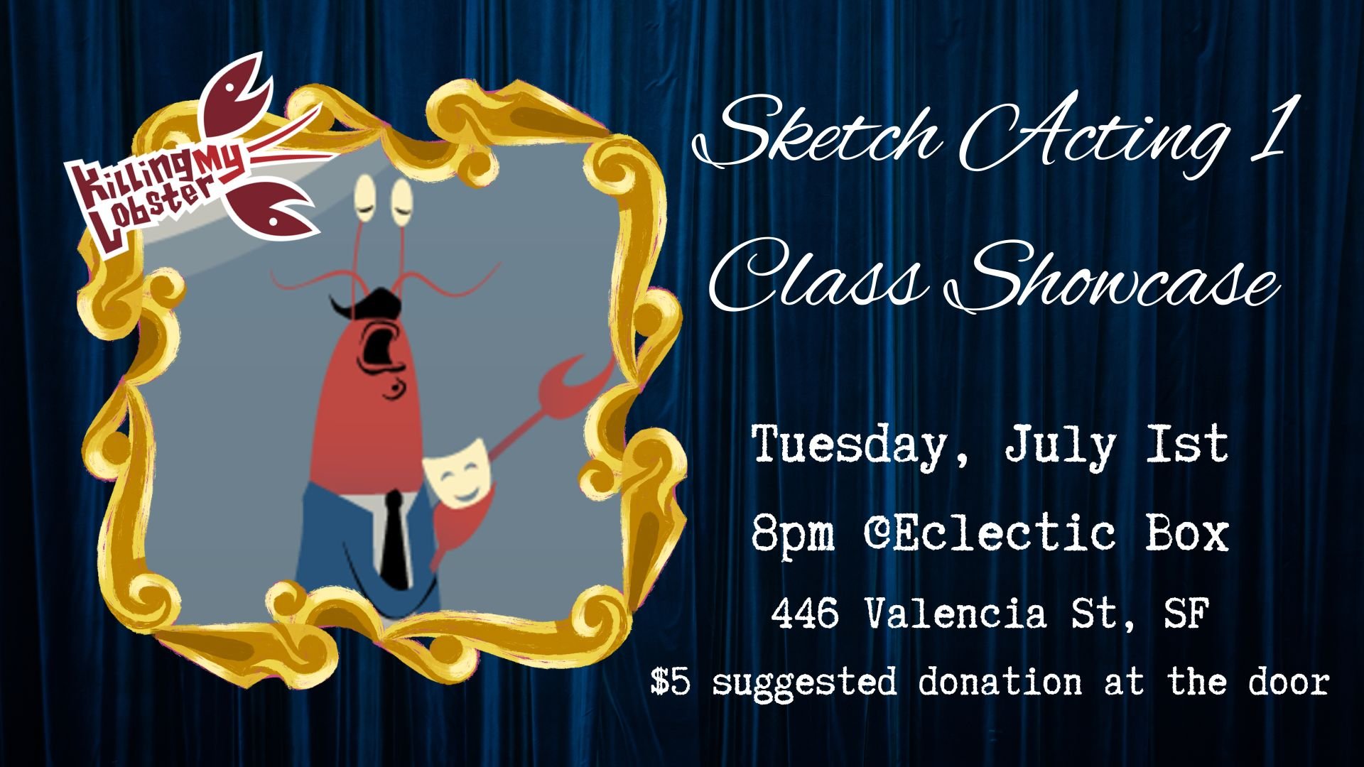 Sketch Acting 1 Student Showcase