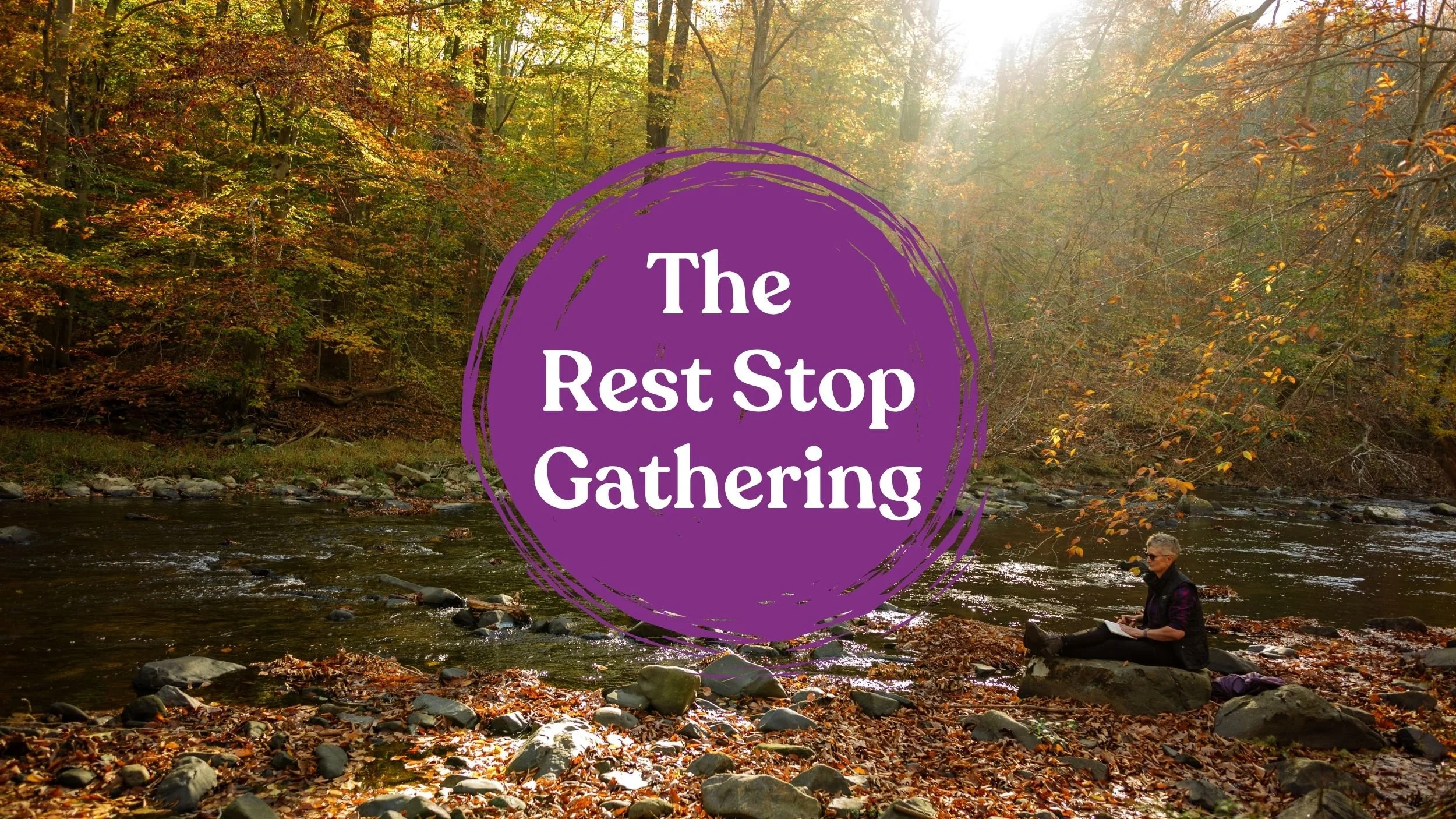The Rest Stop Gathering (virtual) 