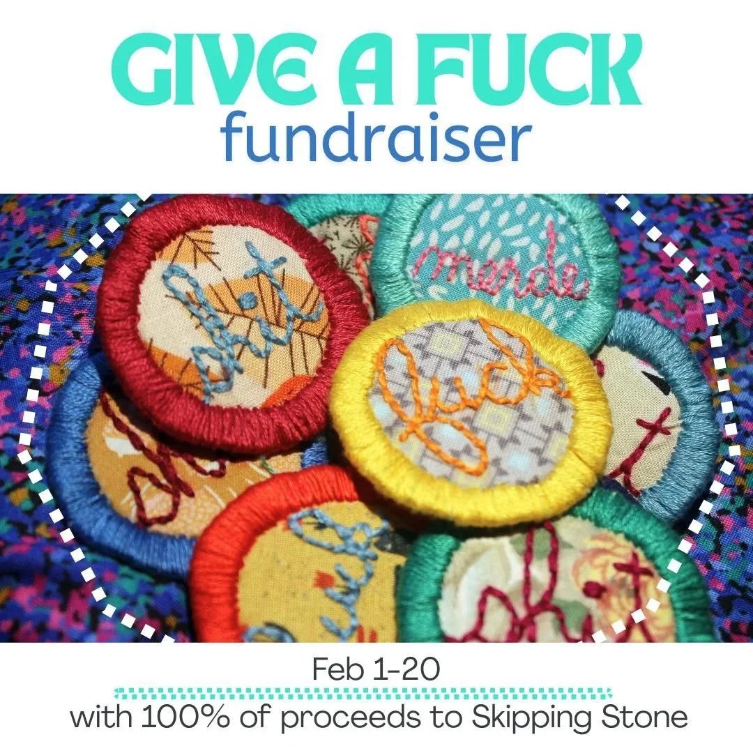 It's the perfect month to give a fuck!&nbsp;

I'm back with the Give a Fuck fundraiser, a special event where Cursive Pins "seconds" are sold with 100% of proceeds going to a revolving charity. This year, funds are going to @skippingstoneca