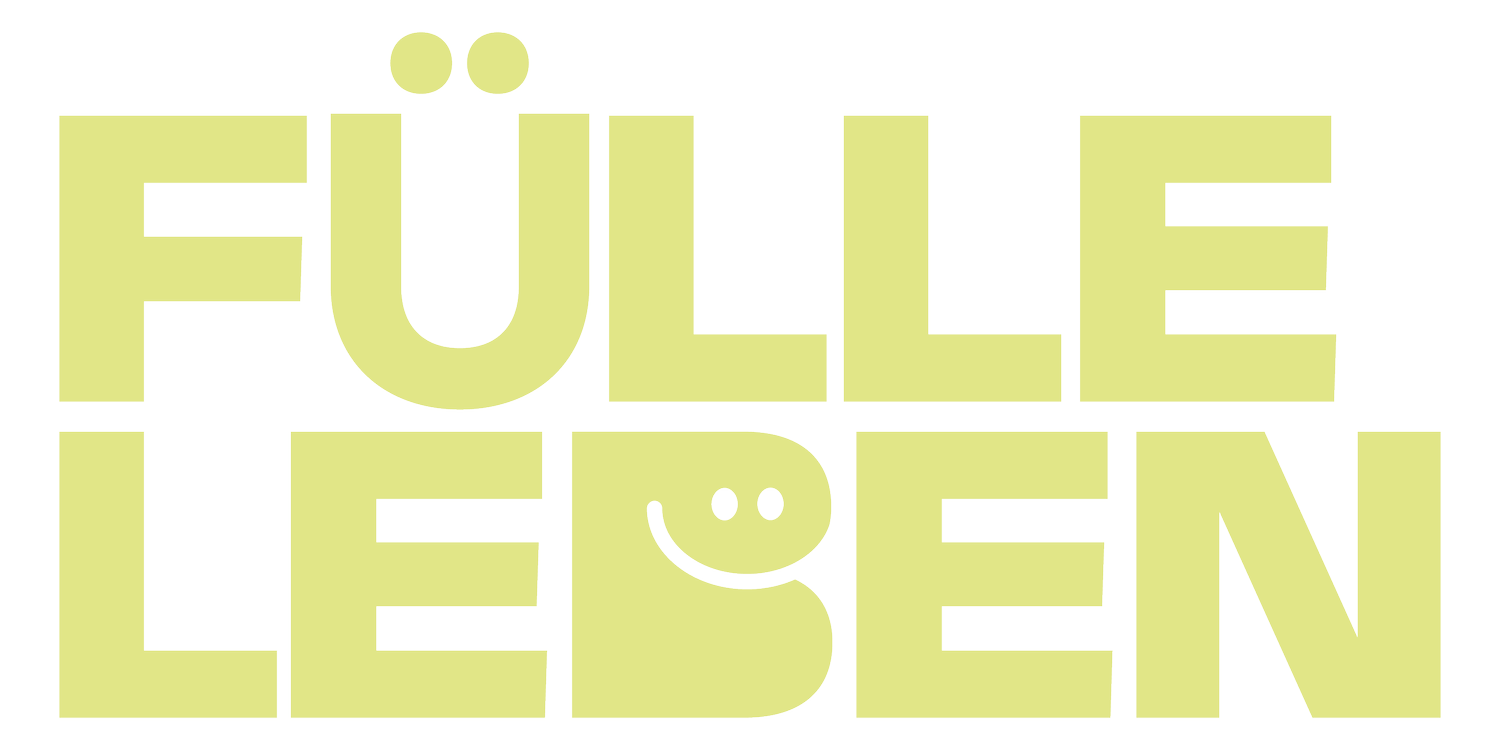 FÜLLE LEBEN