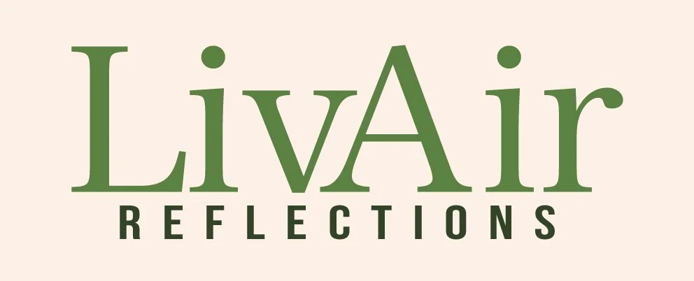 LivAir Reflections